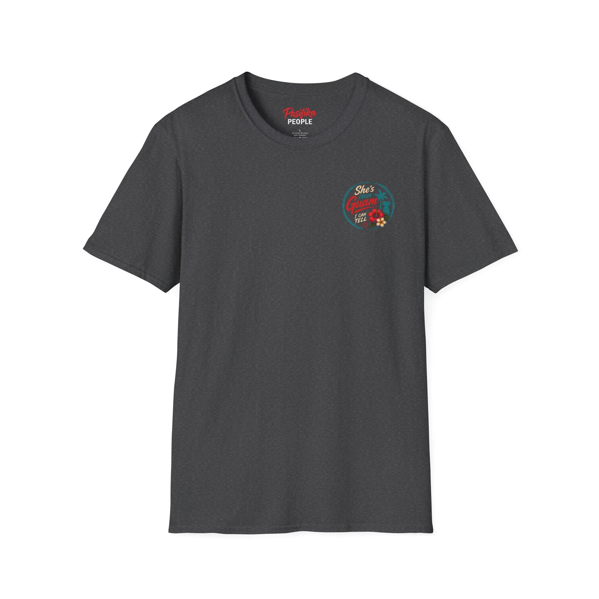 Pasifika People - She's from Guam  — Tropical Island Pride Tee