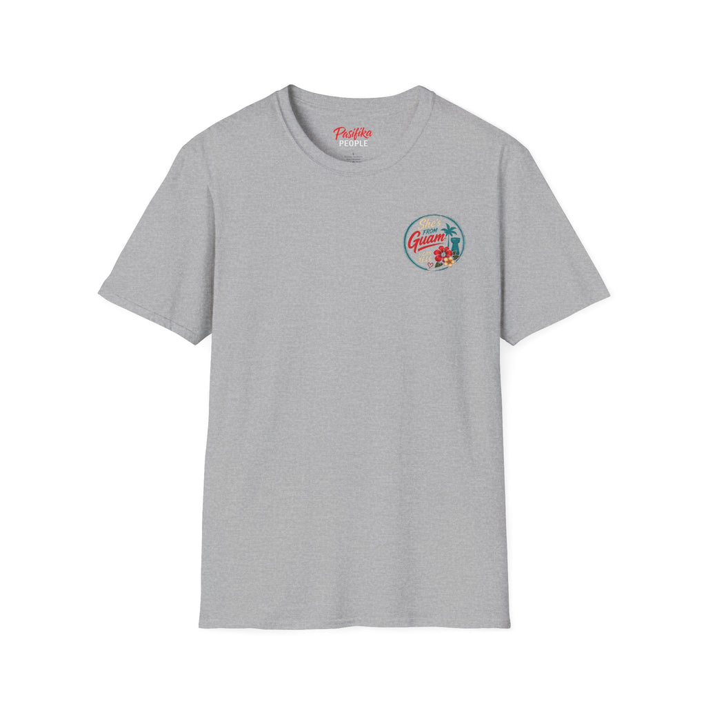 Pasifika People - She's from Guam  — Tropical Island Pride Tee