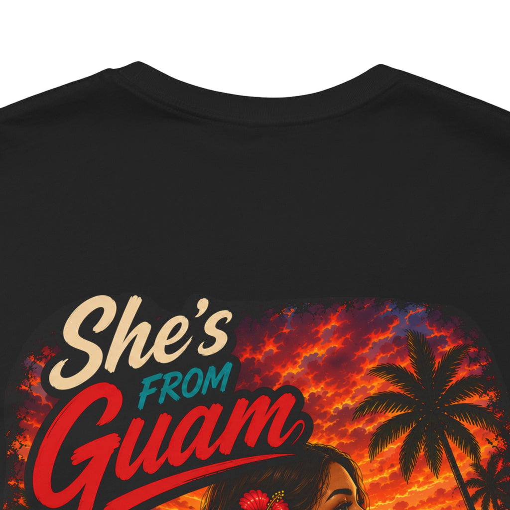 She's From Guam T-Shirt – Tropical Island Sunset Graphic Tee
