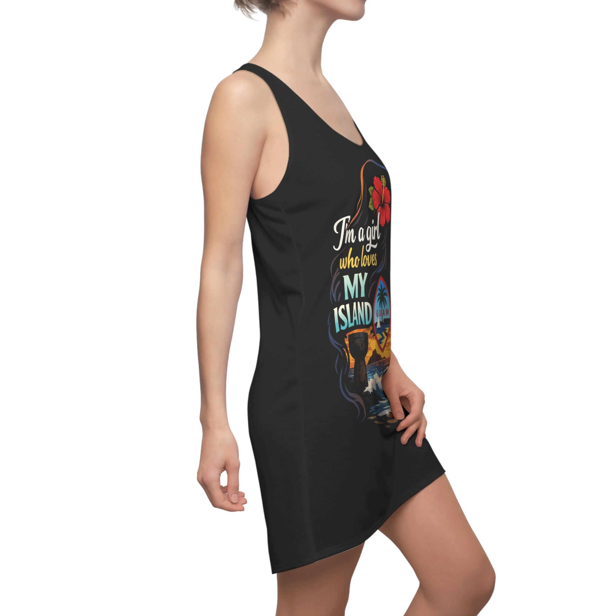 "I'm a girl who loves my Island" Racerback Dress